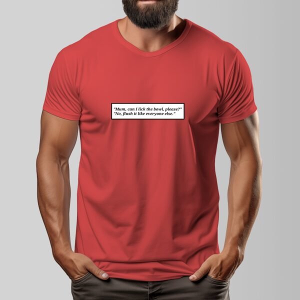 Lick the Bowl Unisex O-neck Short Sleeve T-shirt | 180GSM Cotton (DTF) - Image 4