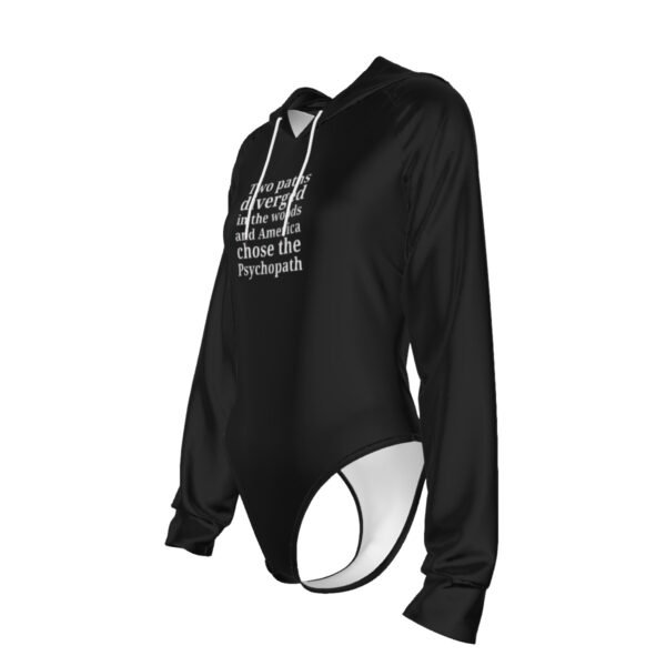 America Chose the Psychopath Women's Black Raglan Sleeve Hooded Bodysuit - Image 4